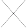 Black cross or letter x